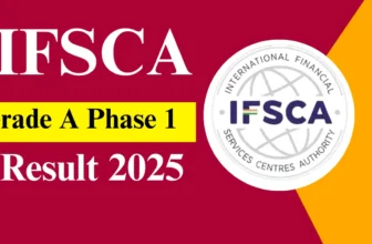 IFSCA Grade A Result 2025