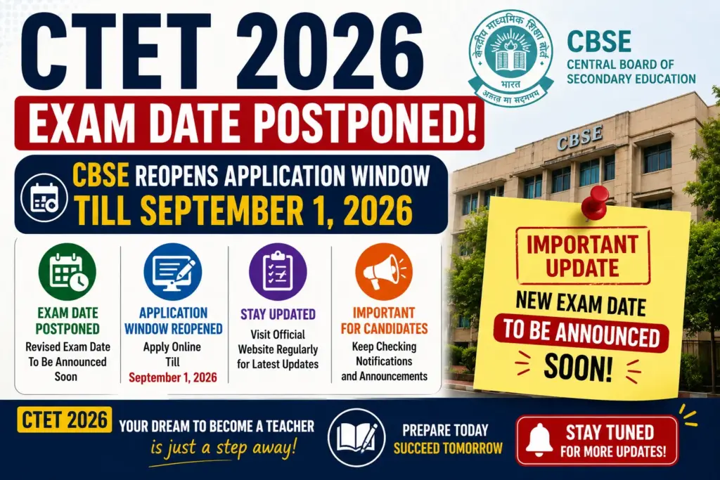 CTET Exam Date 2026 Postponed