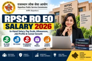 RPSC RO EO Salary 2026