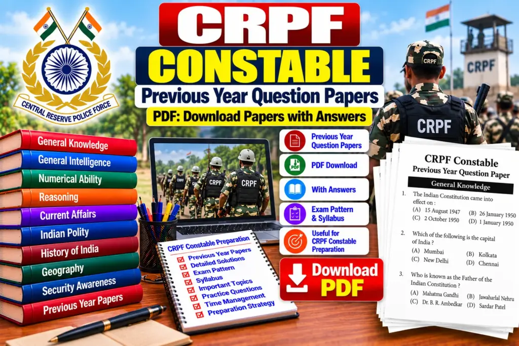 CRPF Constable Previous Year Papers