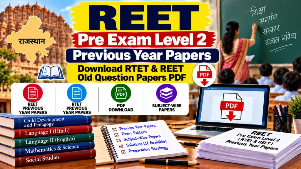 REET Pre Exam Level 2 Previous Year Papers