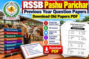 RSSB Pashu Parichar Previous Year Question Papers