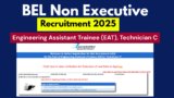 BEL Non Executive Recruitment 2025 Notification Out for EAT and Technician Posts