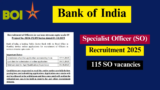 Bank of India SO Recruitment 2025 – Apply Online for 115 Specialist Officer Posts