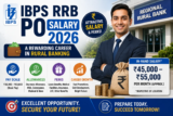 IBPS RRB PO Salary 2026: In-Hand Salary, Pay Scale, Allowances, Perks and Career Growth