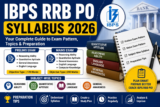 IBPS RRB PO Syllabus 2026: Check Prelims & Mains Exam Pattern, Subject-Wise Topics and Preparation Tips