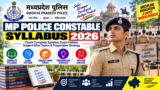 MP Police Constable Syllabus 2026: Check Complete Syllabus, Exam Pattern, Subject-Wise Topics & Preparation Strategy