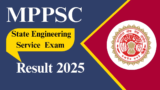 MPPSC State Engineering Service Exam Result 2025: Check Details