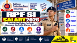 RPF SI Salary 2026: Check In-Hand Salary, Pay Scale, Allowances, Job Profile & Career Growth