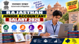 Rajasthan Junior Accountant Salary 2026: Check In-Hand Salary, Pay Scale, Allowances, Job Profile & Career Growth