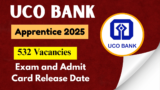 UCO Bank Apprentice 2025 Check Exam and Admit Card Release Date