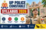 UP Police Constable Syllabus 2026: Check Exam Pattern, Subject-Wise Topics & Preparation Tips